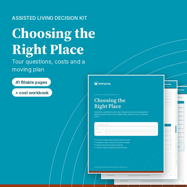 Assisted Living Decision Kit: Choosing the Right Place