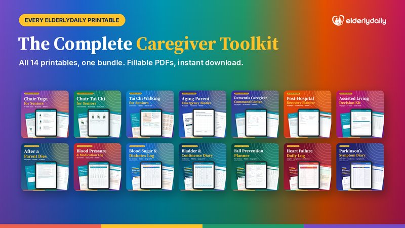 The Complete Caregiver Toolkit: all 14 ElderlyDaily printables