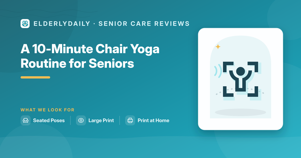 A senior doing a gentle 10-minute chair yoga routine