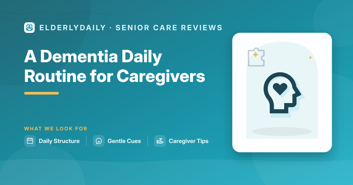 A calming daily routine for a person with dementia