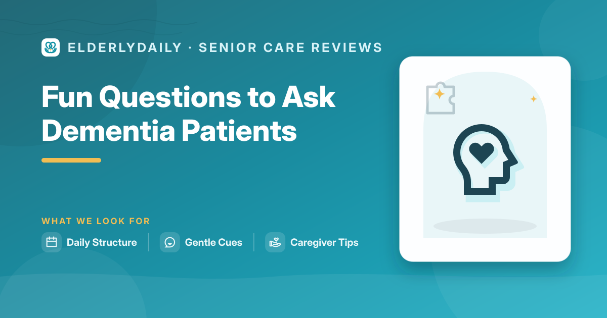 Gentle, joyful conversation with a person who has dementia