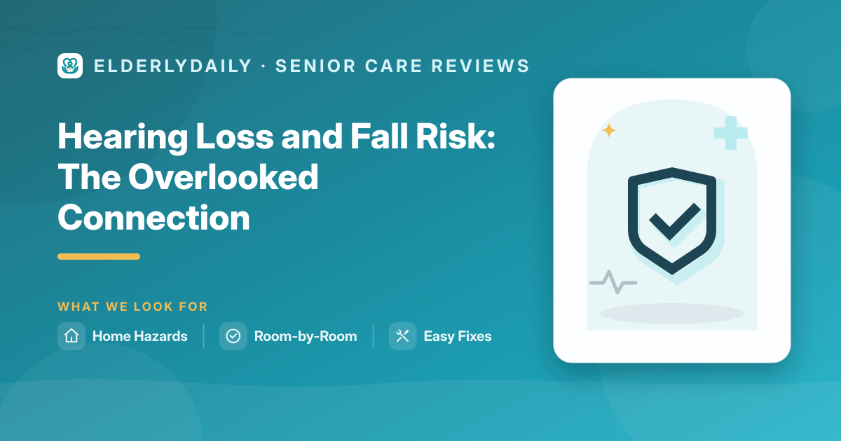 The link between hearing loss and fall risk in seniors
