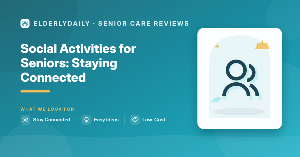 Seniors enjoying social connection and companionship