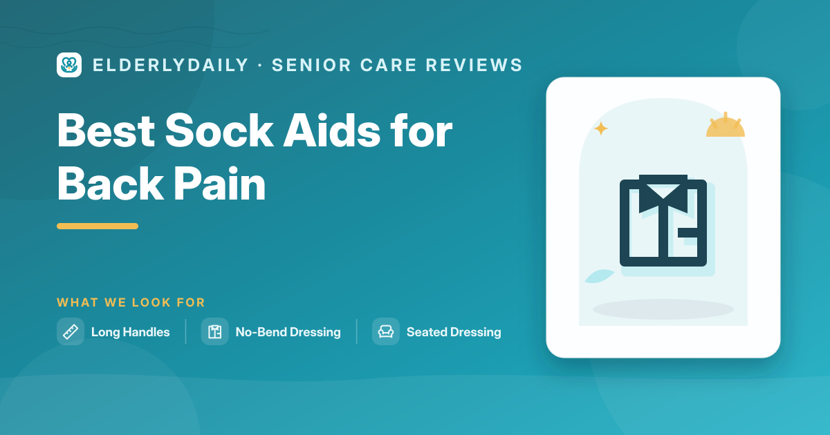 Best sock aids for back pain 2026 — extra-long-handle, no-bend sock helpers compared